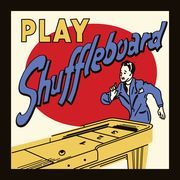 Play Shuffleboard 12" x 12" or 16" x 16" Framed Print