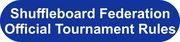 Shuffleboard Federation Official Table Shuffleboard Rules