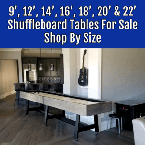 Shuffleboard Tables By Size | 9' - 22' Shuffleboards | Shop By Size